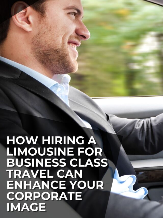 Hire a limousine for business class travel